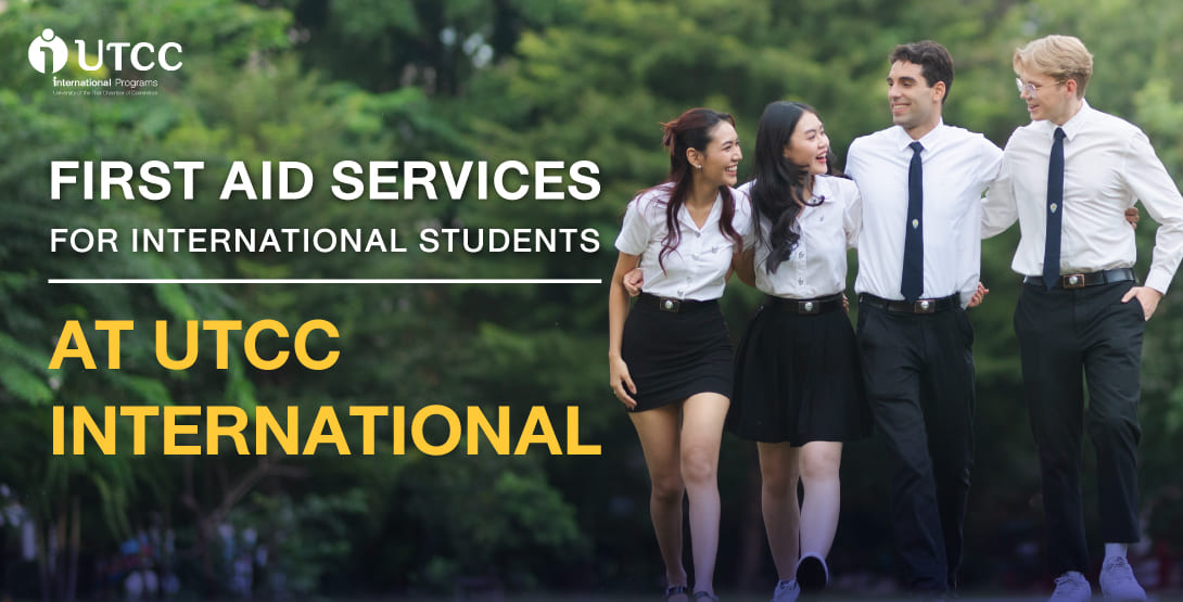 First Aid Services for International Students at UTCC International
