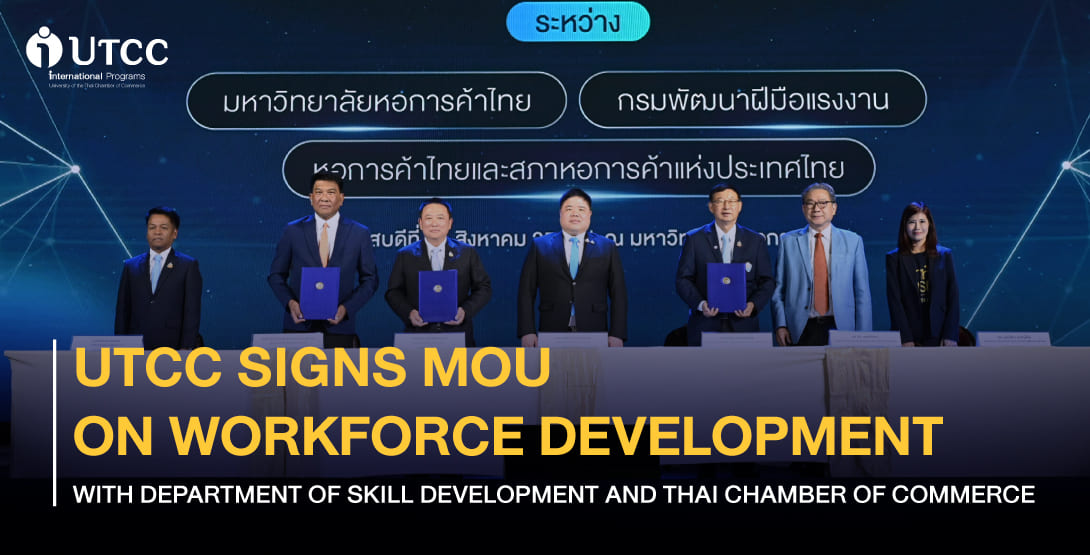 UTCC Signs MoU on Workforce Development with Department of Skill Development and Thai Chamber of Commerce