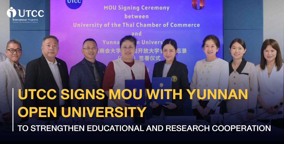 UTCC Signs MOU with Yunnan Open University to Strengthen Educational and Research Cooperation