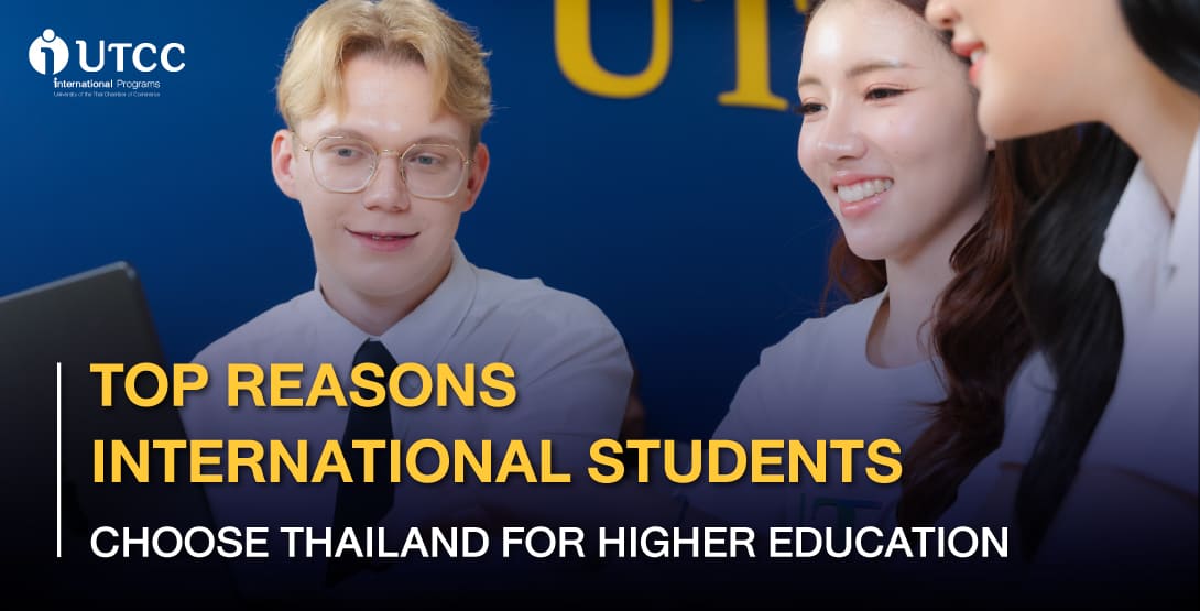 Top Reasons International Students Choose Thailand for Higher Education