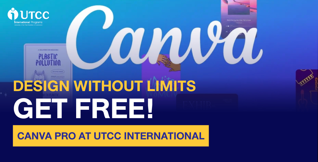 Design Without Limits - Get Free Canva Pro at UTCC International