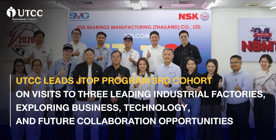 UTCC Leads JToP Program 3rd Cohort on Visits to Three Leading Industrial Factories, Exploring Business, Technology, and Future Collaboration Opportunities