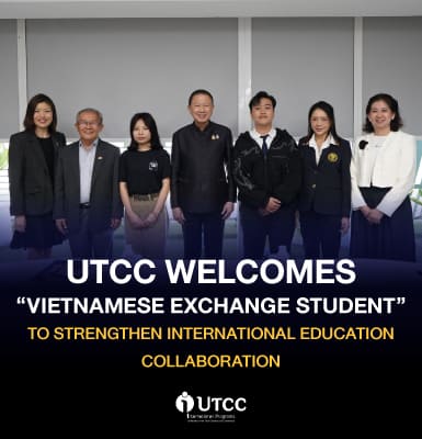 UTCC Welcomes Vietnamese Exchange Student to Strengthen International Education Collaboration