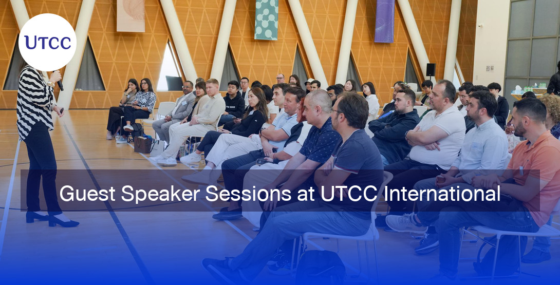 Guest Speaker Sessions at UTCC International