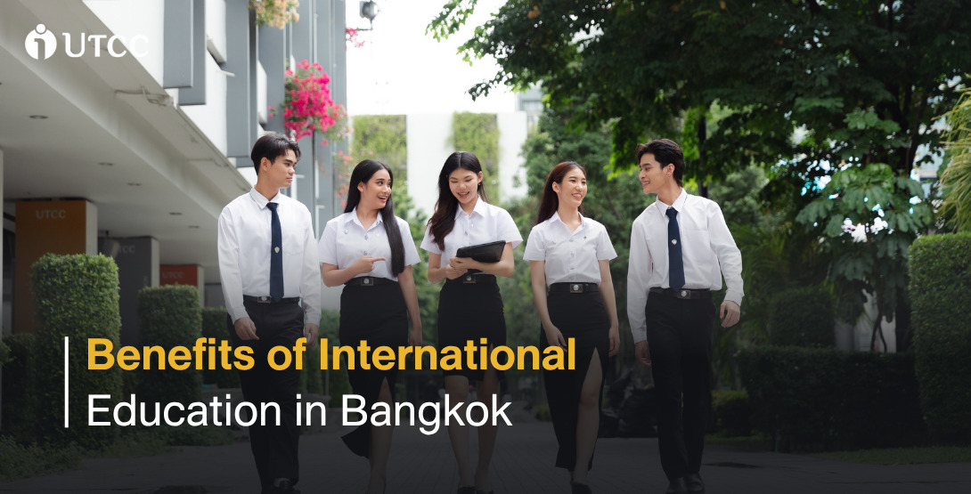 Benefits of International Education in Bangkok